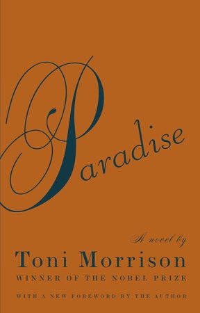 Paradise by Toni Morrison Womb House Books